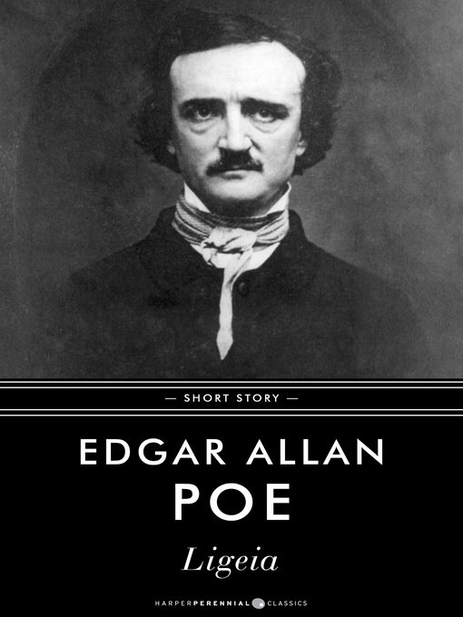 Title details for Ligeia by Edgar Allan Poe - Wait list